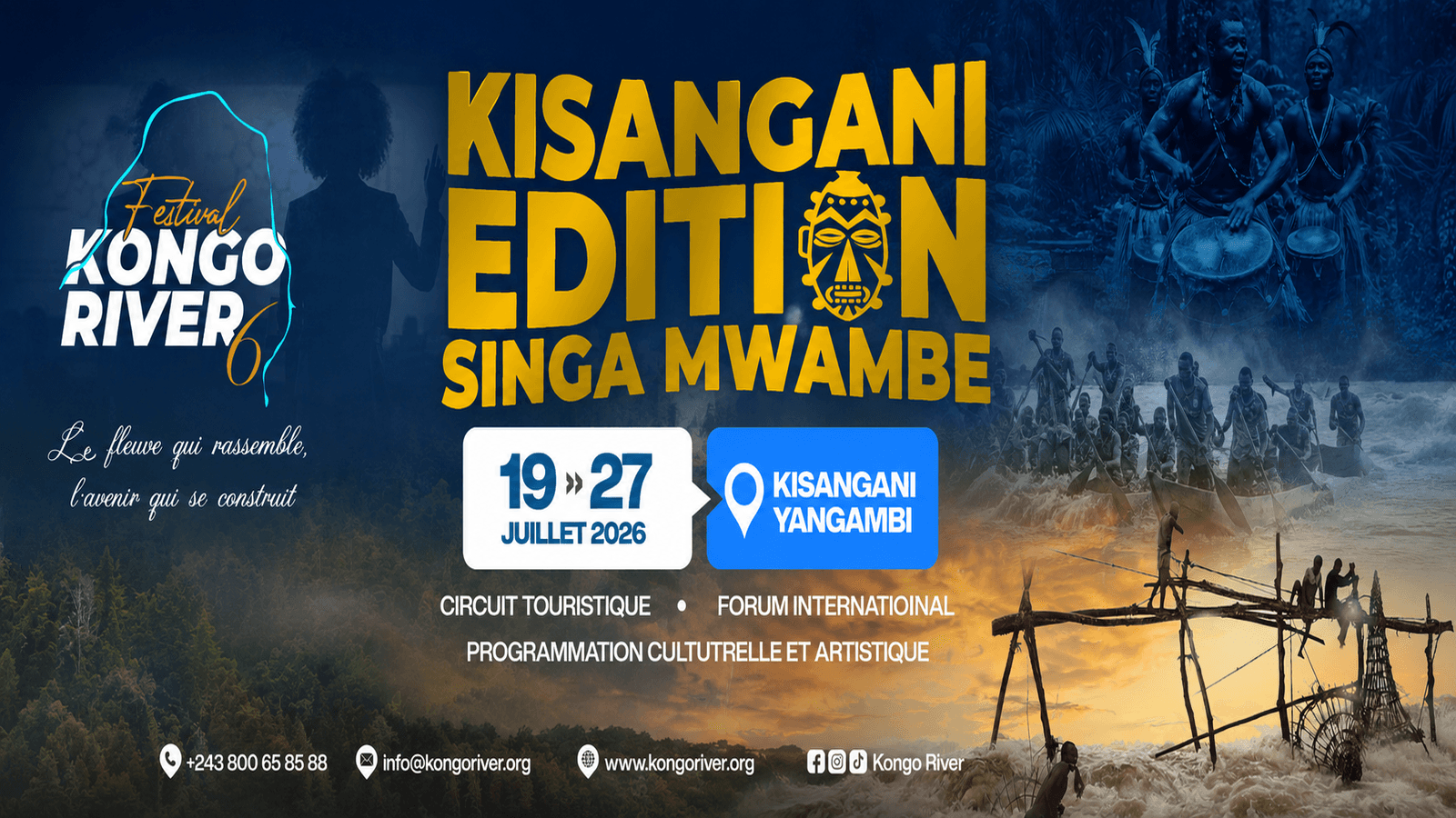 Festival Kongo River 6 – Kisangani Edition : Singa Mwambe
